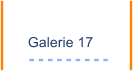 Galerie 17