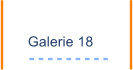 Galerie 18